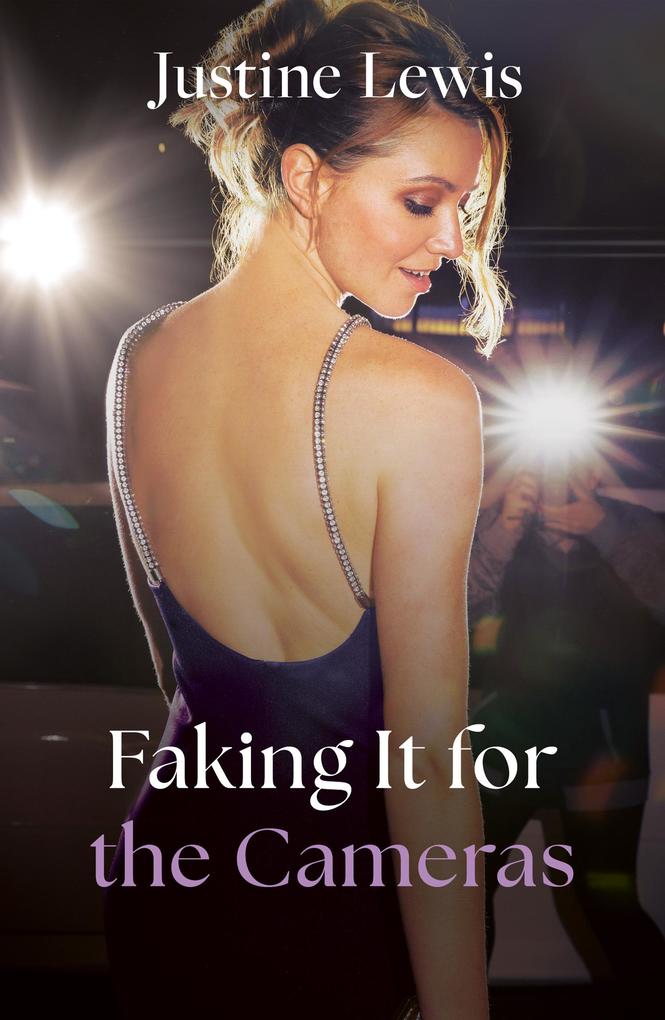 Produktbild: Faking It For The Cameras | Justine Lewis