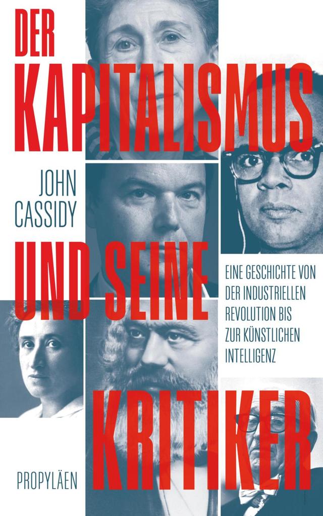 Produktbild: Der Kapitalismus und seine Kritiker | John Cassidy
