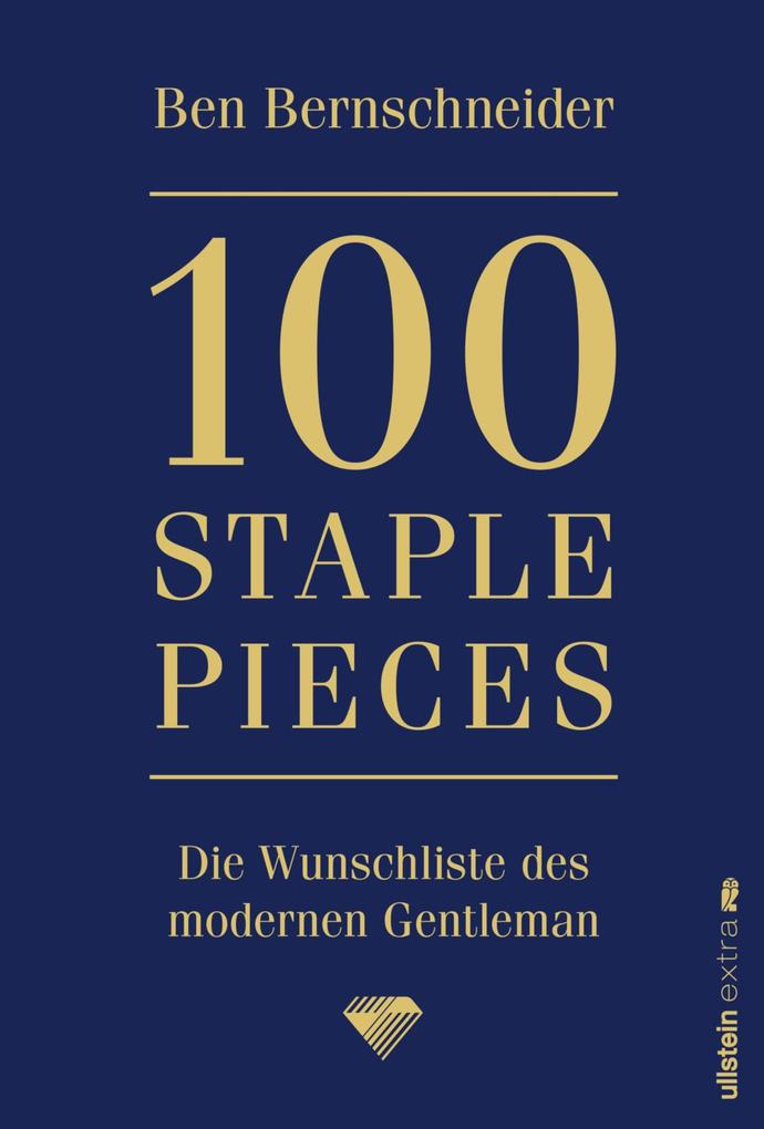 Produktbild: 100 Staple Pieces | Ben Bernschneider