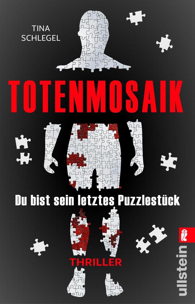 Produktbild: Totenmosaik. Du bist sein letztes Puzzlestück | Tina Schlegel