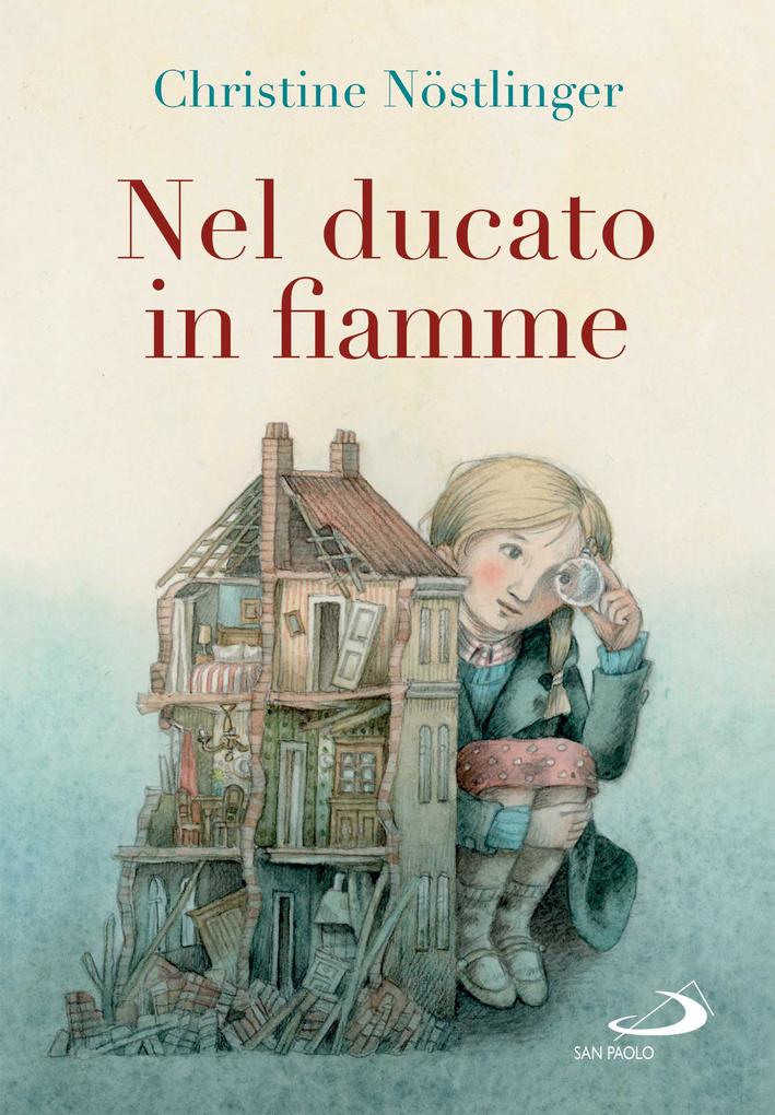 Produktbild: Nel ducato in fiamme | Christine Nöstlinger