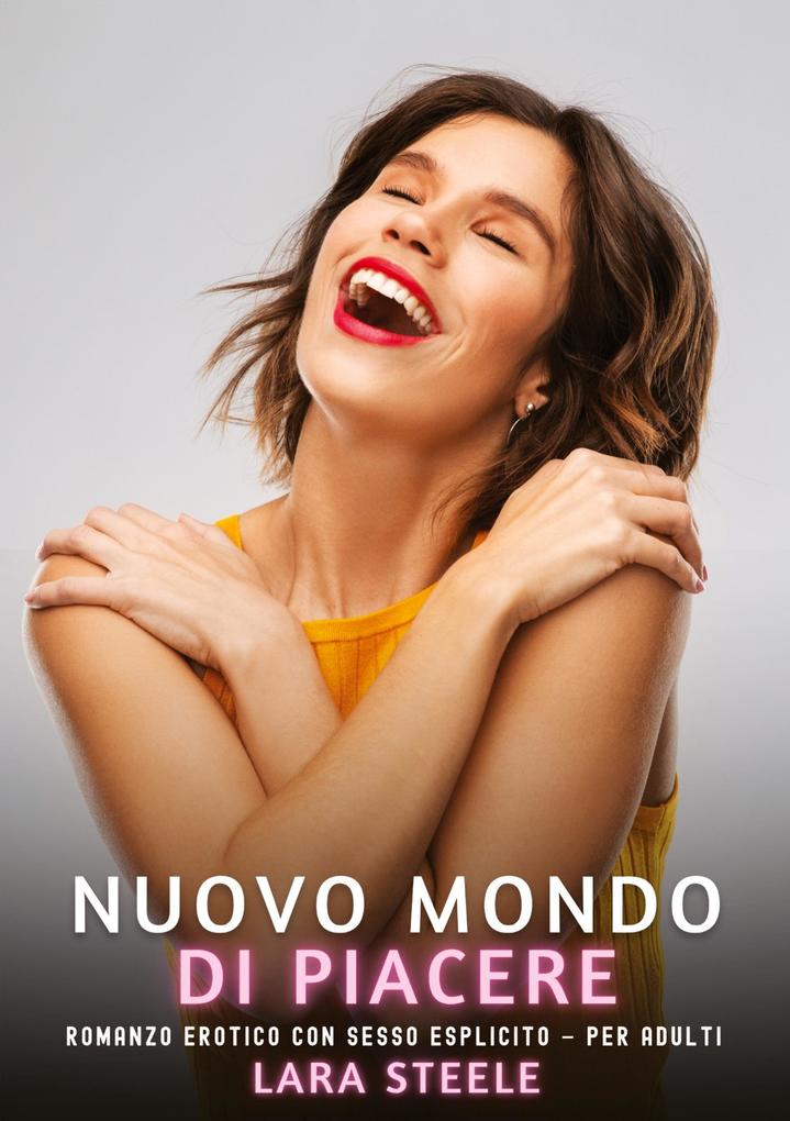 Produktbild: Nuovo Mondo di Piacere | Lara Steele