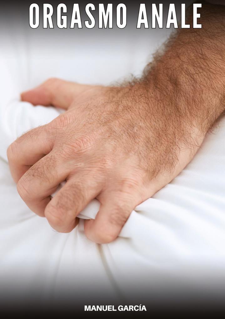 Produktbild: Orgasmo Anale | Manuel García
