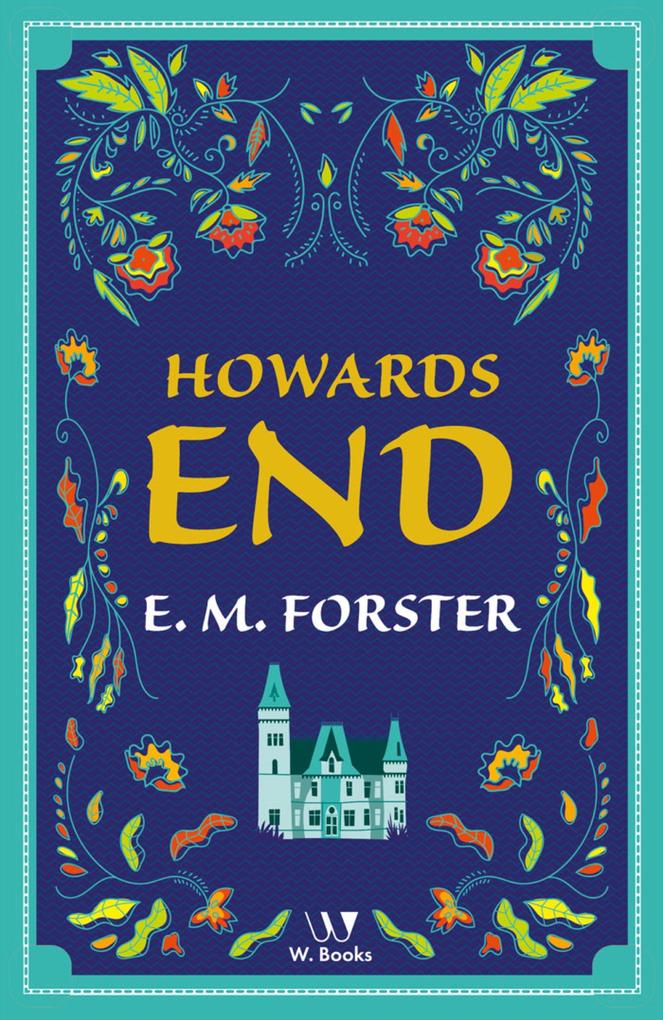 Produktbild: Howards end | E. M. Forster