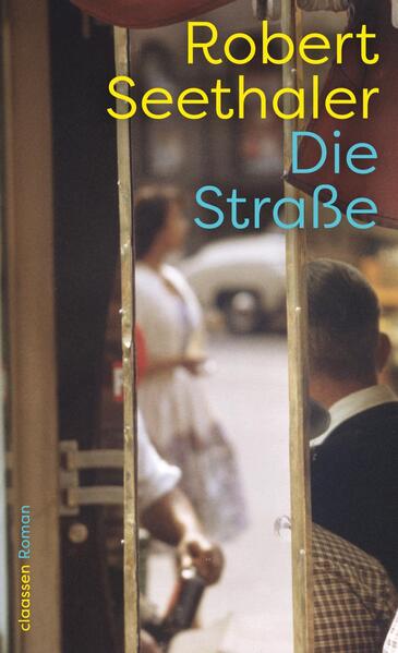 Produktbild: Die Straße | Robert Seethaler
