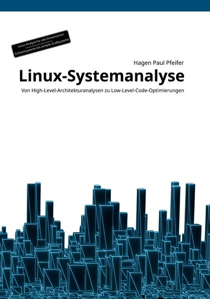 Produktbild: Linux-Systemanalyse | Hagen Paul Pfeifer