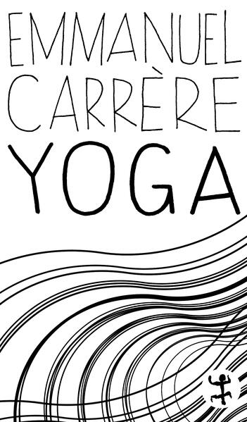 Produktbild: Yoga | Emmanuel Carrère
