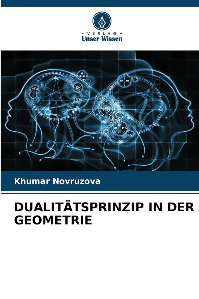 Produktbild: DUALITÄTSPRINZIP IN DER GEOMETRIE | Khumar Novruzova