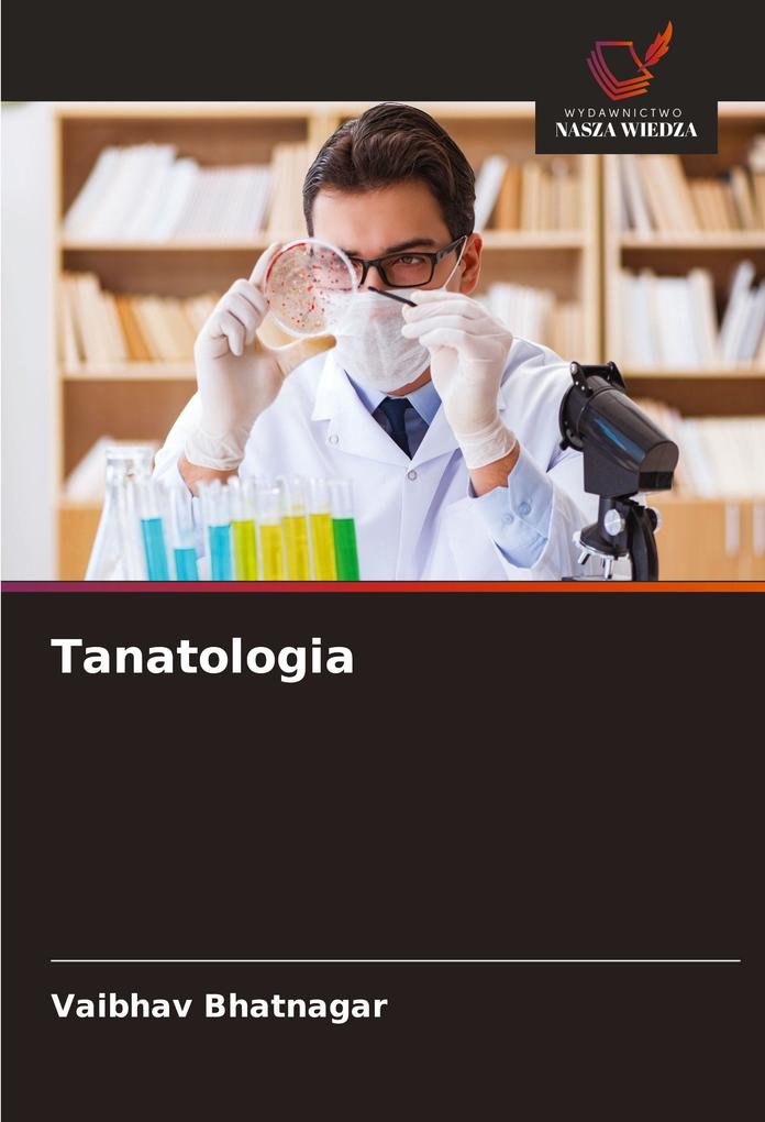 Produktbild: Tanatologia | Vaibhav Bhatnagar