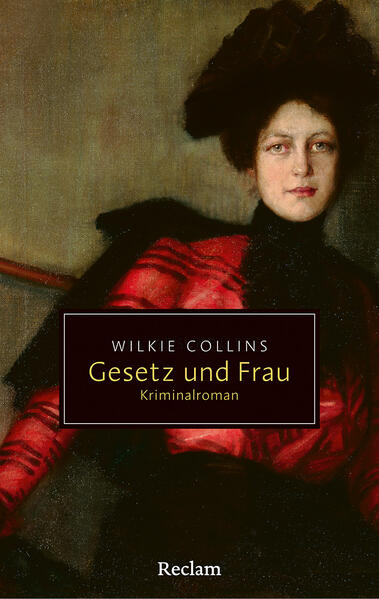Produktbild: Gesetz und Frau. Kriminalroman | Wilkie Collins