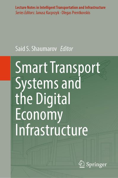 Produktbild: Smart Transport Systems and the Digital Economy Infrastructure