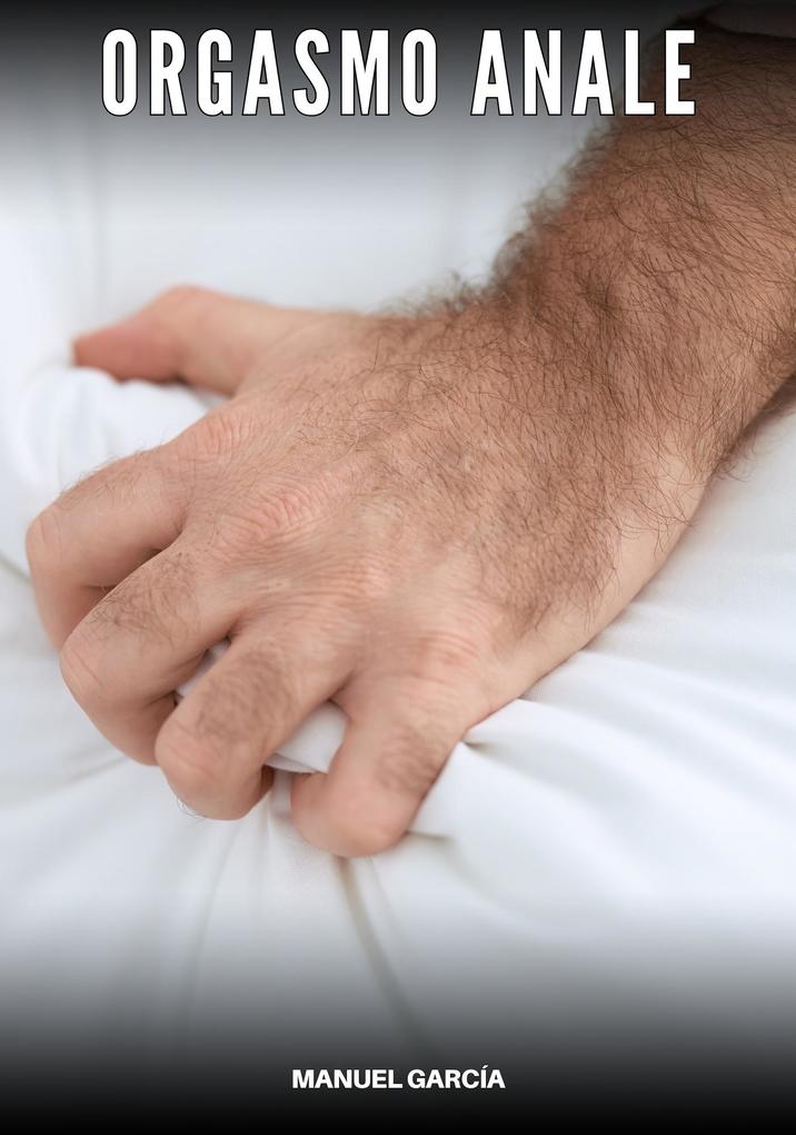 Produktbild: Orgasmo Anale | Manuel García