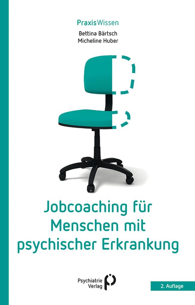 Produktbild: Jobcoaching für Menschen mit psychischer Erkrankung | Bettina Bärtsch, Micheline Huber