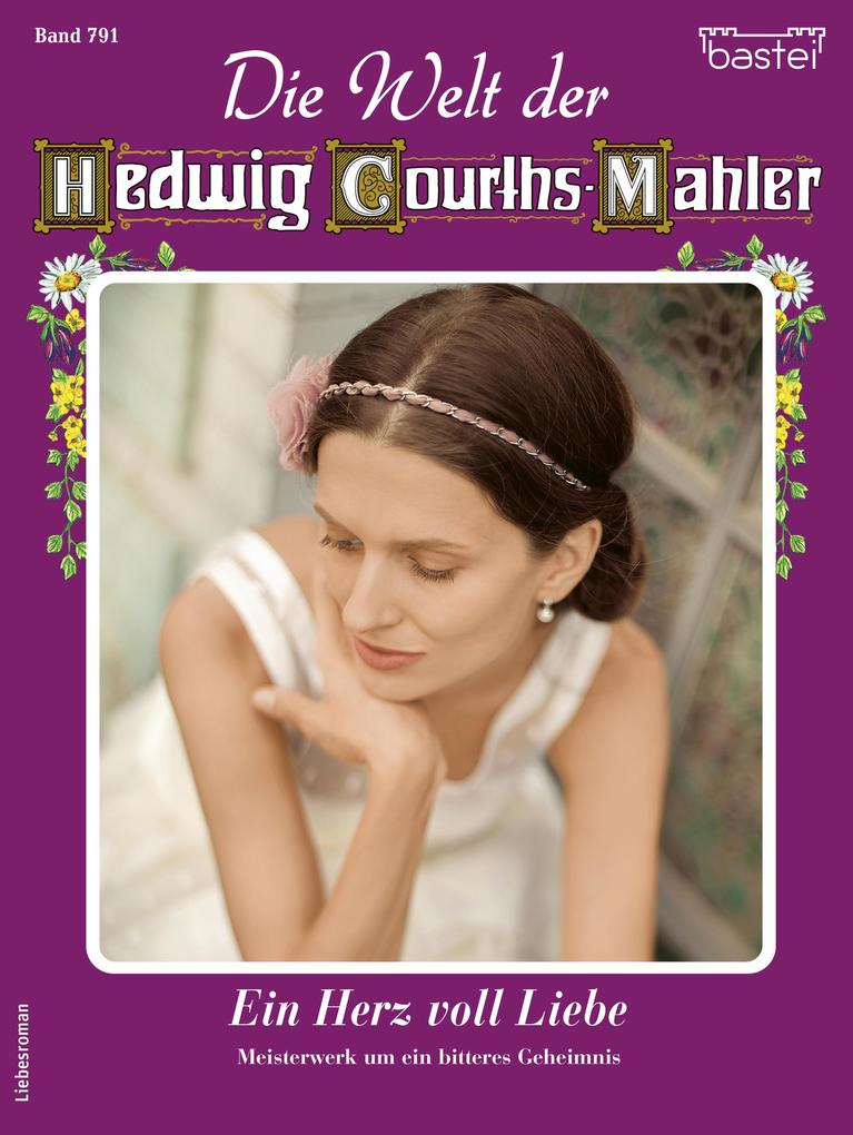 Produktbild: Die Welt der Hedwig Courths-Mahler 791 | Eva Berger