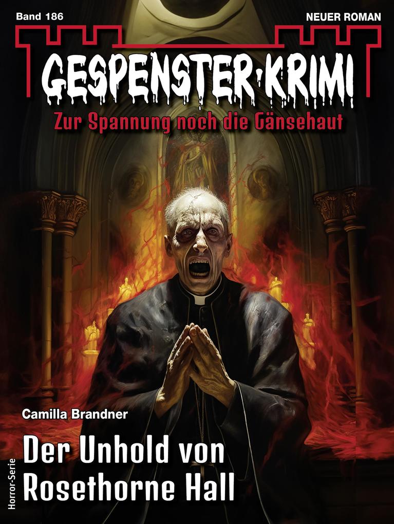 Produktbild: Gespenster-Krimi 186 | Camilla Brandner