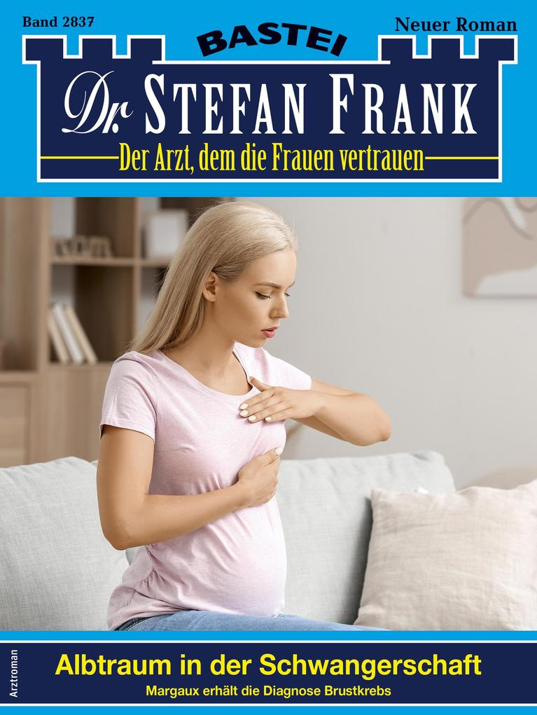 Produktbild: Dr. Stefan Frank 2837 | Stefan Frank