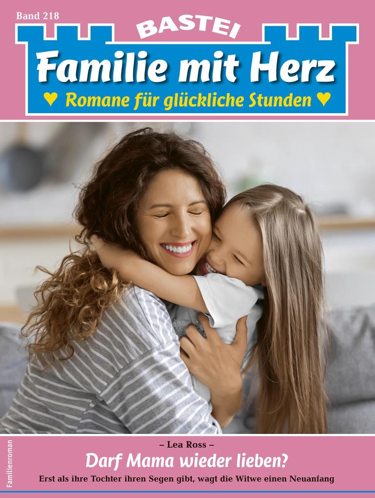 Produktbild: Familie mit Herz 218 | Lea Ross