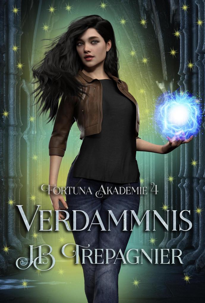 Produktbild: Verdammnis (Fortuna Akademie, #4) | Jb Trepagnier, Jessica Zeipert