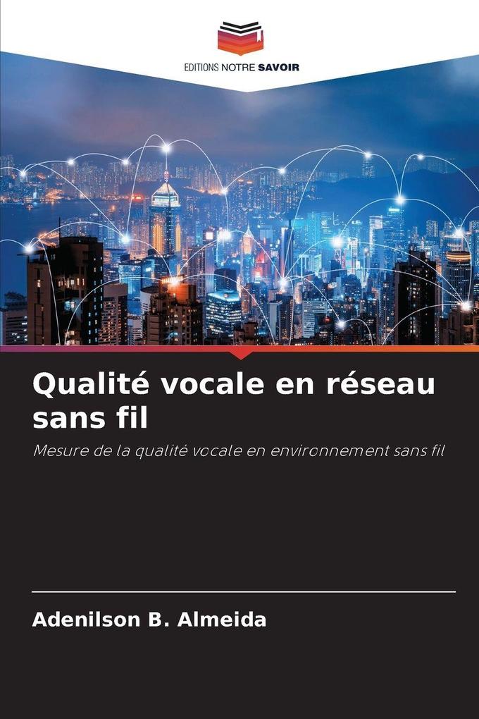 Produktbild: Qualité vocale en réseau sans fil | Adenilson B. Almeida