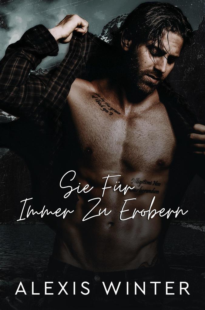 Produktbild: Sie Für Immer Zu Erobern | Alexis Winter