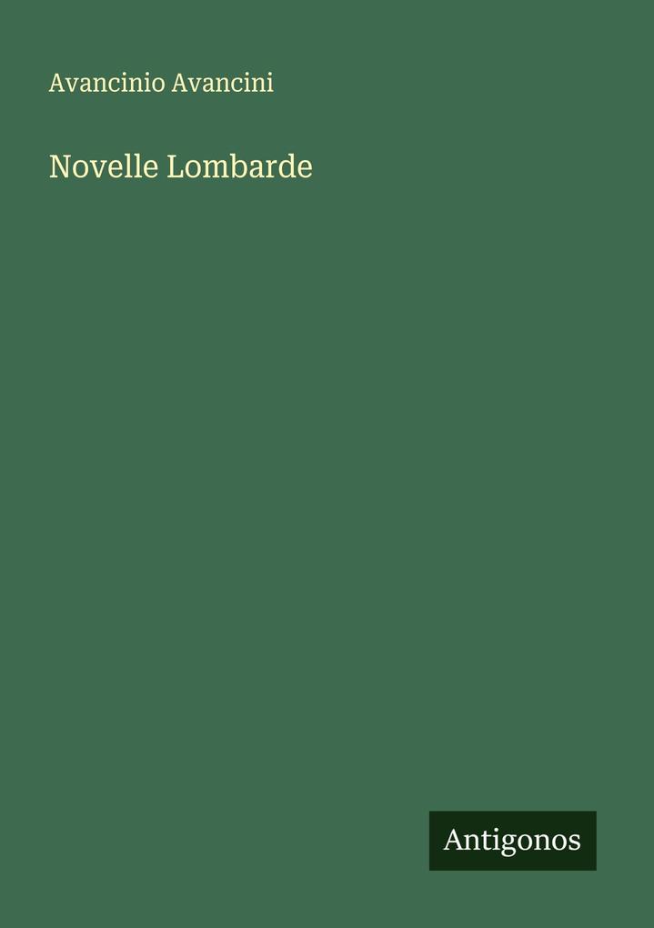 Produktbild: Novelle Lombarde | Avancinio Avancini