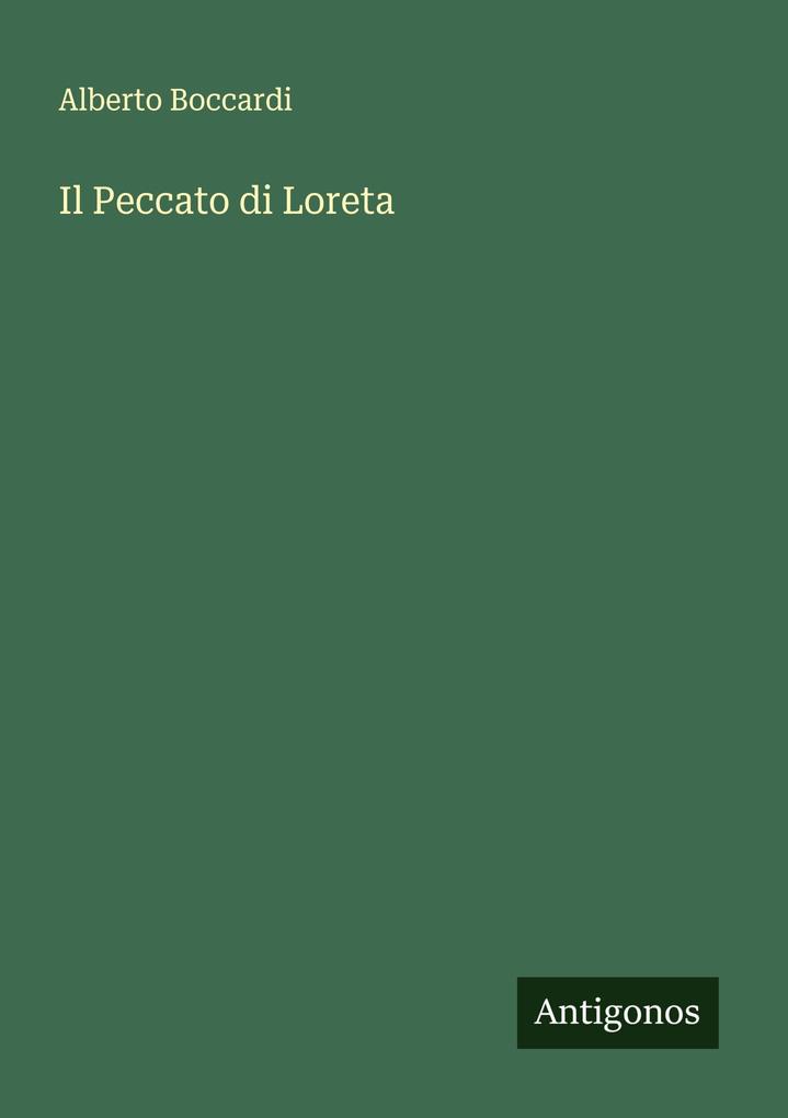 Produktbild: Il Peccato di Loreta | Alberto Boccardi