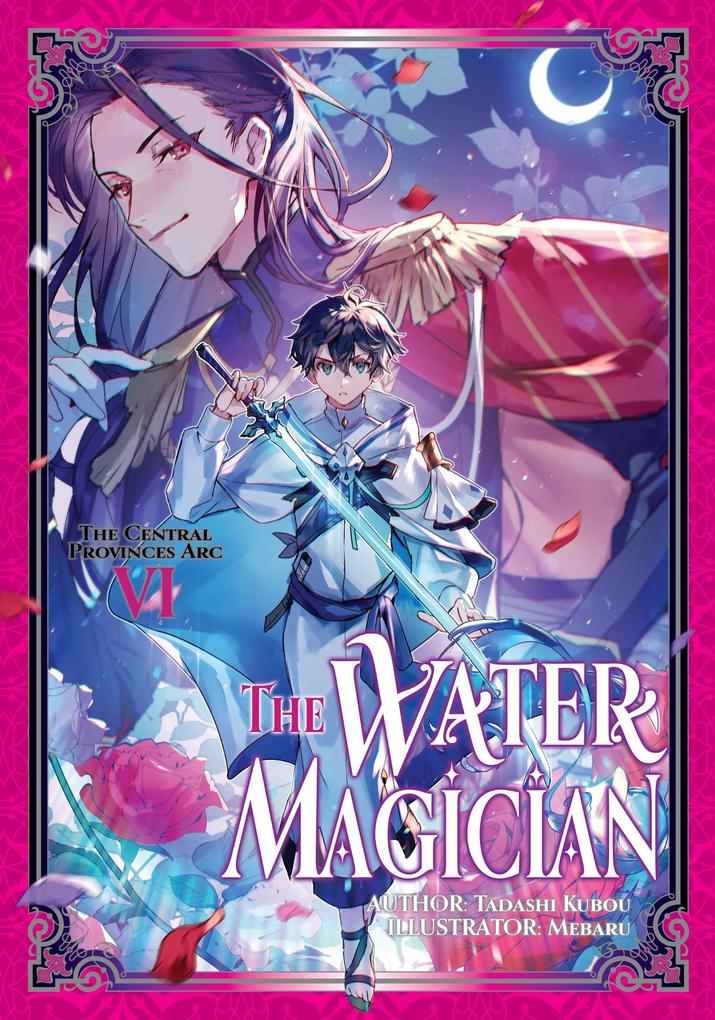 Produktbild: The Water Magician: Arc 1 Volume 6 | Tadashi Kubou