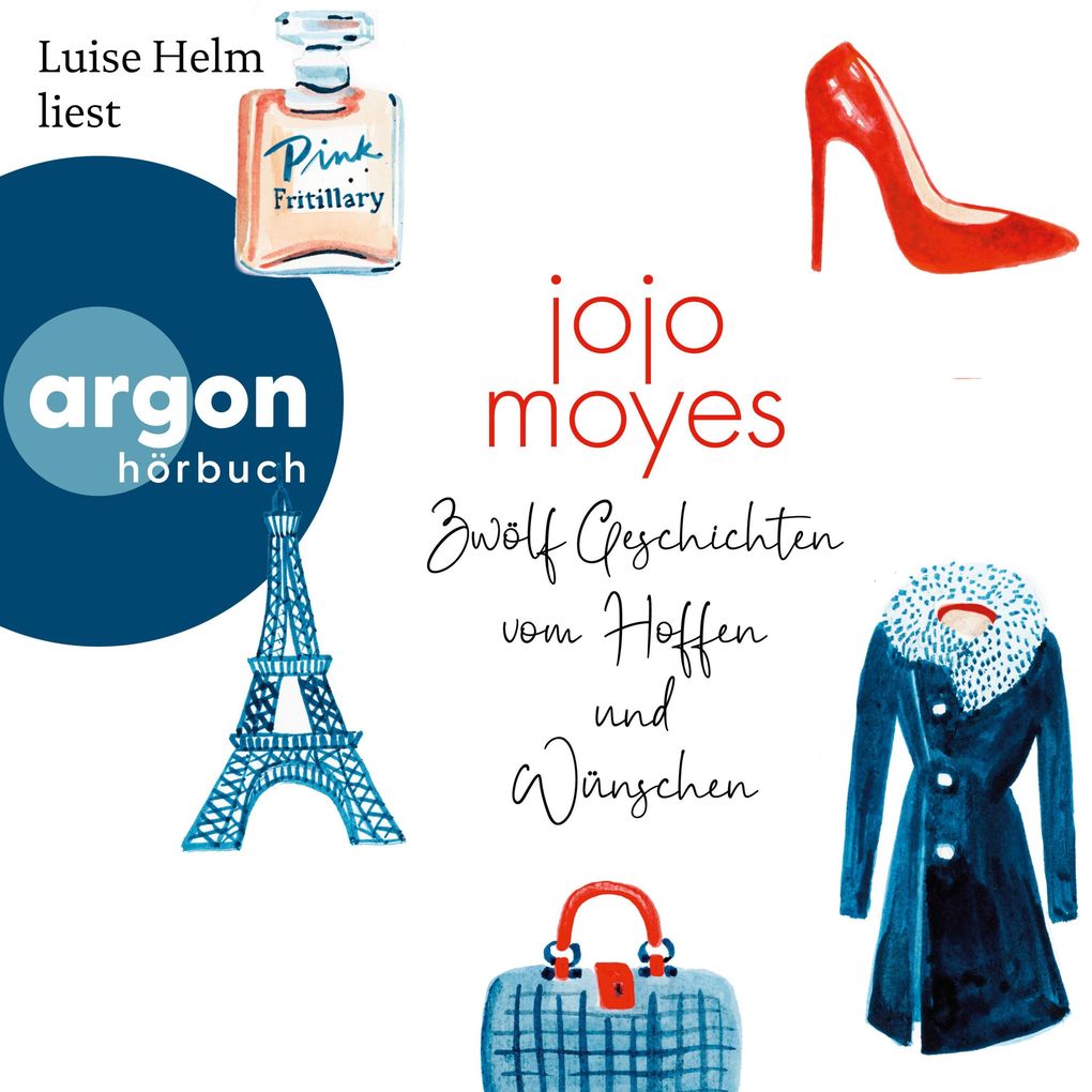 Produktbild: Zwölf Geschichten vom Hoffen und Wünschen | Jojo Moyes