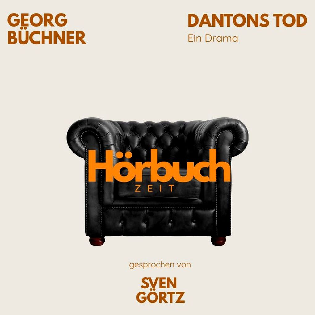 Produktbild: Dantons Tod. Ein Drama. | Hörbuchzeit, Georg Büchner