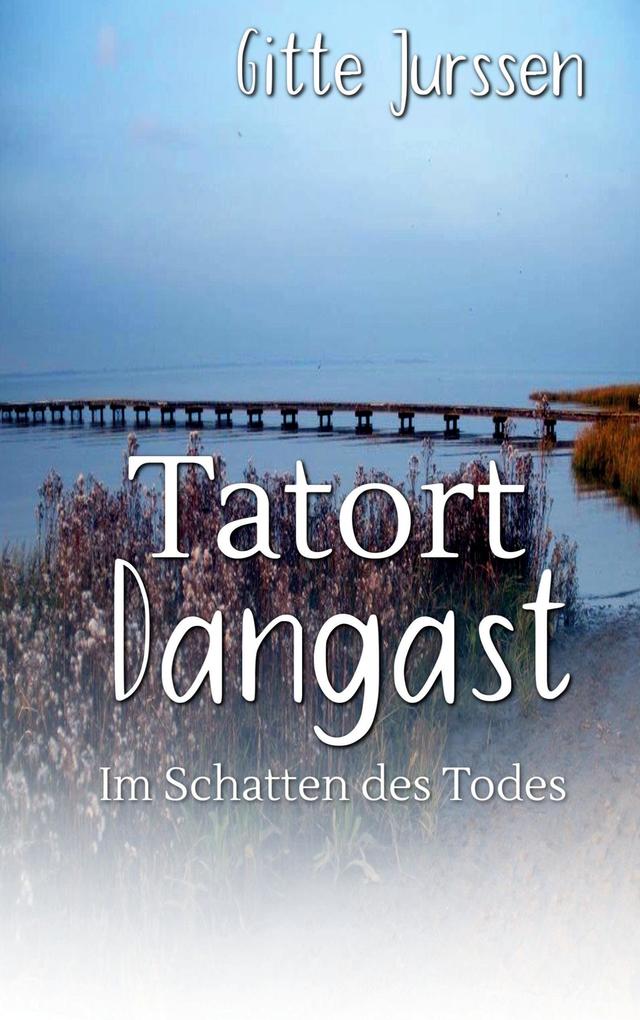 Produktbild: Tatort Dangast | Gitte Jurssen