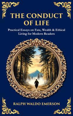 Produktbild: The Conduct of Life | Ralph Waldo Emerson
