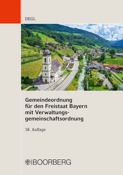 Produktbild: Gemeindeordnung für den Freistaat Bayern mit Verwaltungsgemeinschaftsordnung | Andrea Degl