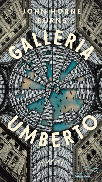 Produktbild: Galleria Umberto | John Horne Burns