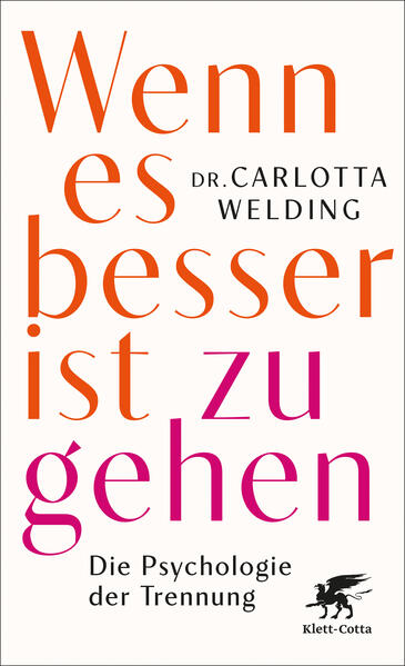 Produktbild: Wenn es besser ist zu gehen | Carlotta Welding
