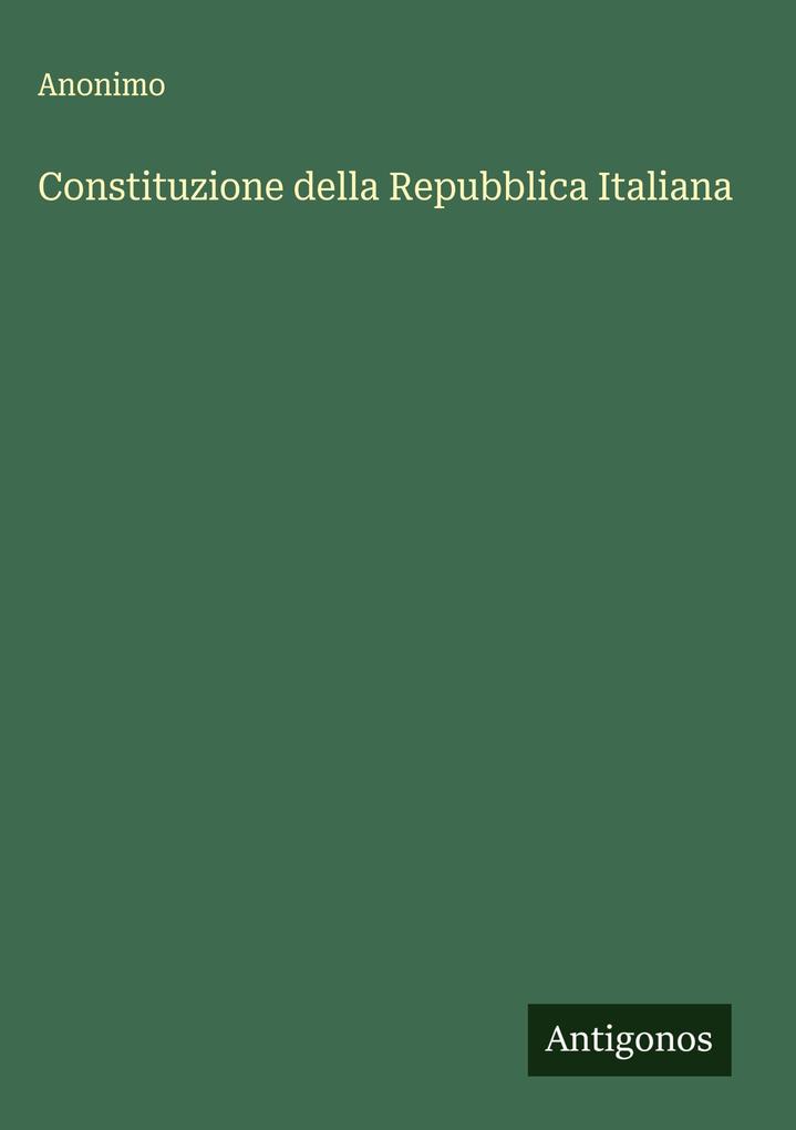 Produktbild: Constituzione della Repubblica Italiana | Anonimo
