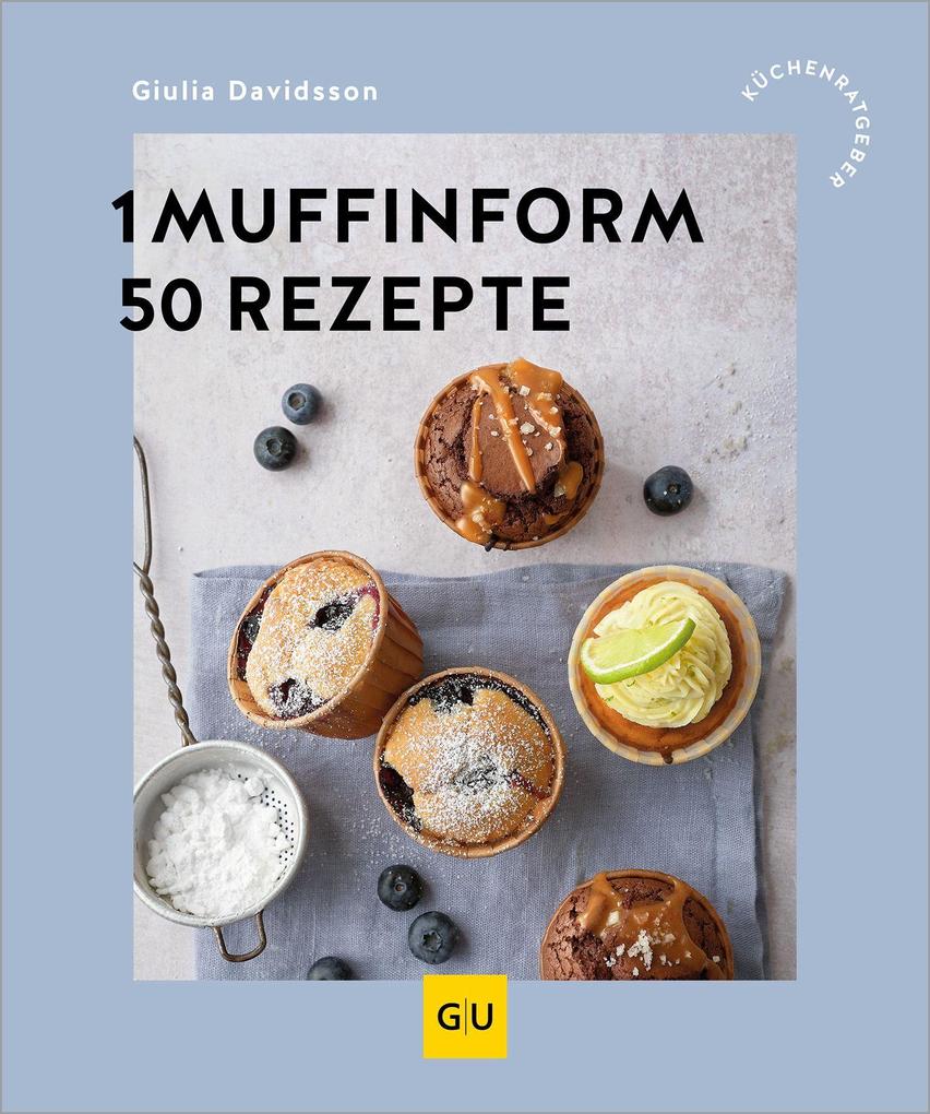 Produktbild: 1 Muffinform - 50 Rezepte | Giulia Davidsson