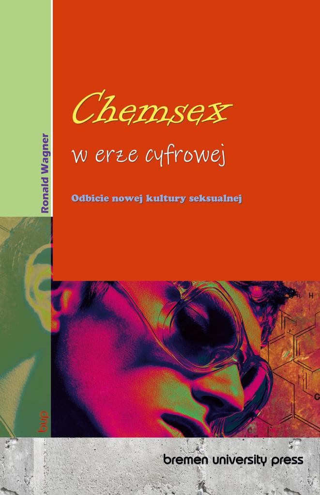 Produktbild: Chemsex w erze cyfrowej | Ronald Wagner