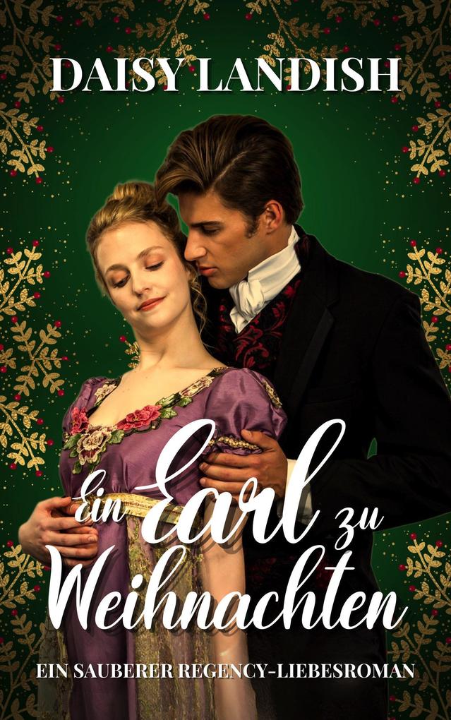 Produktbild: Ein Earl zu Weihnachten | Daisy Landish