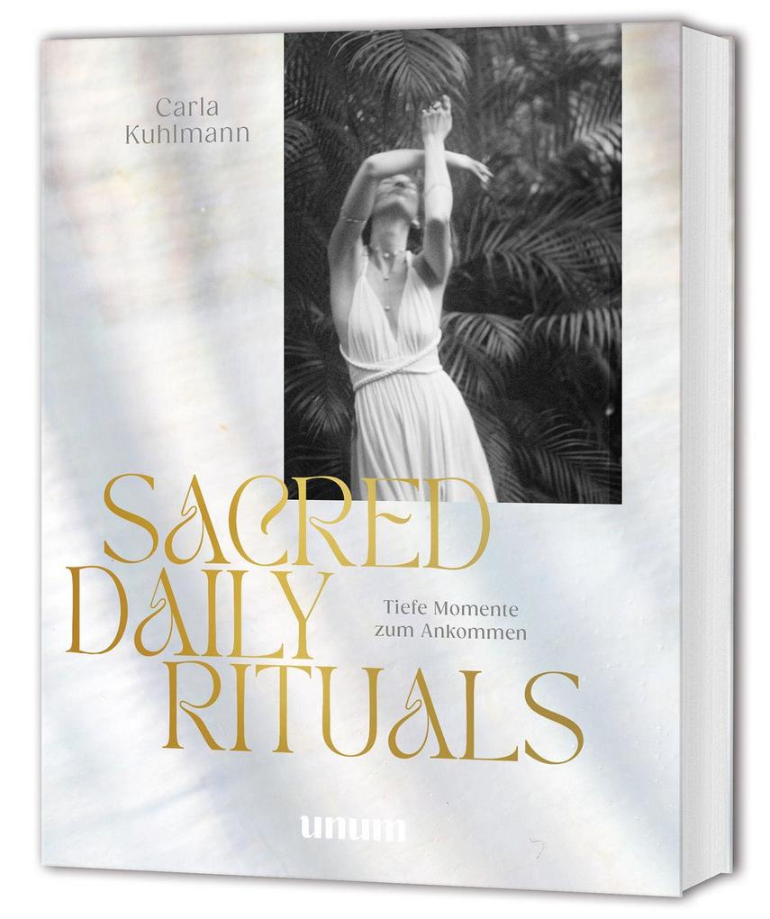 Produktbild: Sacred Daily Rituals | Carla Kuhlmann