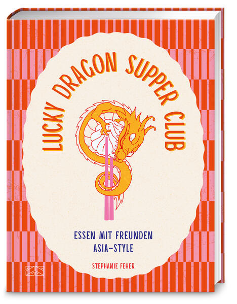 Produktbild: Lucky Dragon Supper Club | Stephanie Feher