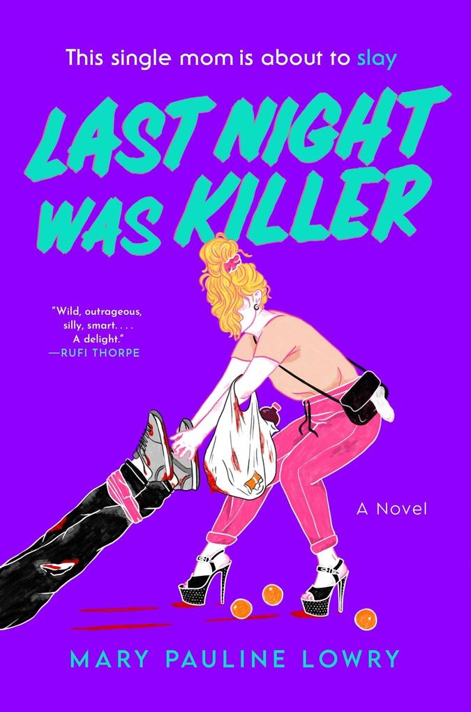 Produktbild: Last Night Was Killer | Mary Pauline Lowry