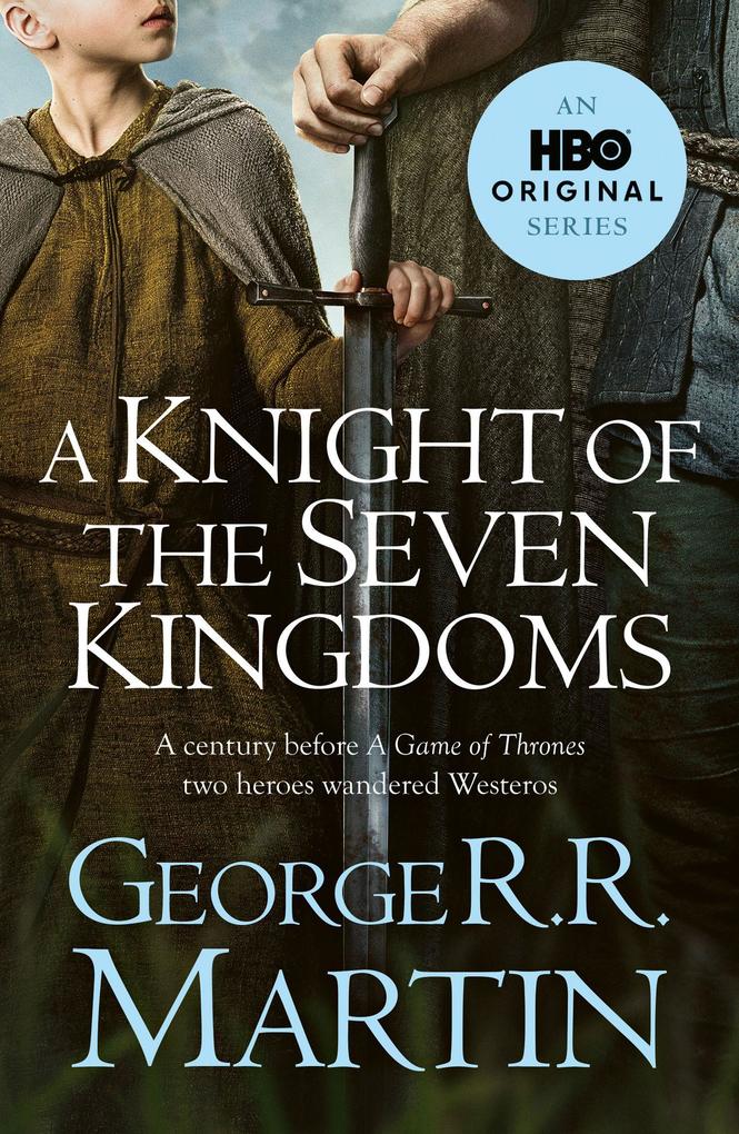 Produktbild: A Knight of the Seven Kingdoms | George R. R. Martin