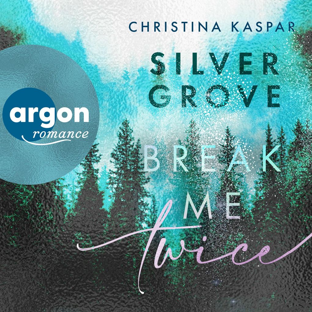 Produktbild: Silver Grove. Break Me Twice | Christina Kaspar