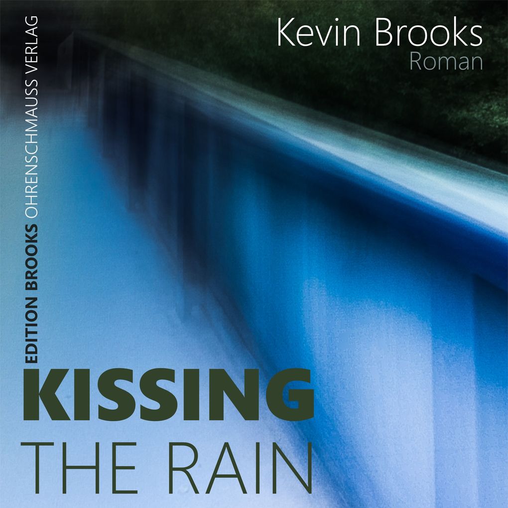 Produktbild: Kissing the rain | Kevin Brooks