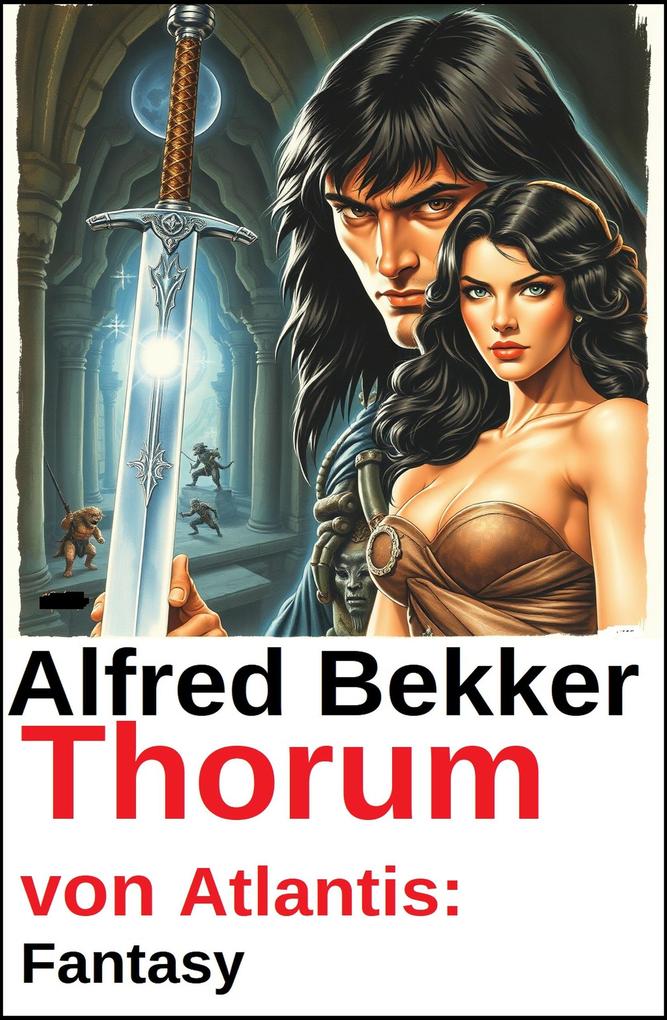 Produktbild: Thorum von Atlantis: Fantasy | Alfred Bekker