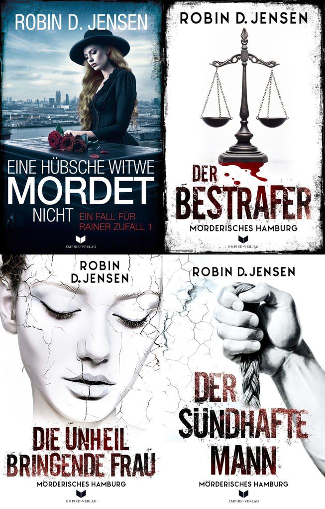 Produktbild: Mörderisches-Hamburg-Krimi-Sammelband: Eine hübsche Witwe mordet nicht, Der Bestrafer, Die unheilbringende Frau, Der sündhafte Mann | Robin D. Jensen