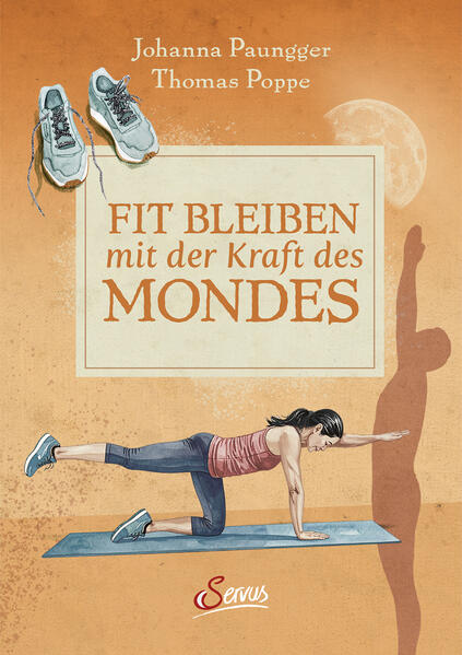 Produktbild: Fit bleiben mit der Kraft des Mondes | Johanna Paungger, Thomas Poppe