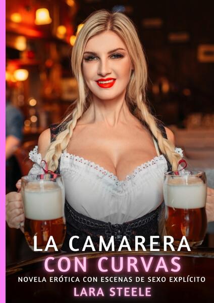 Produktbild: La Camarera con Curvas | Lara Steele