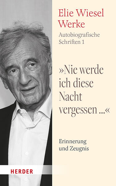 Produktbild: "Nie werde ich diese Nacht vergessen..." | Elie Wiesel