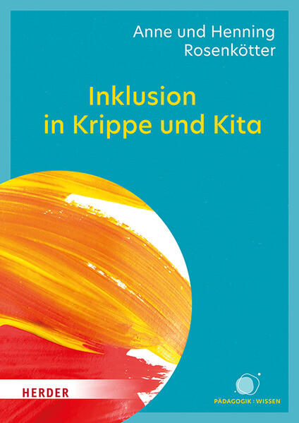 Produktbild: Inklusion in Krippe und Kita | Anne Rosenkötter, Henning Rosenkötter